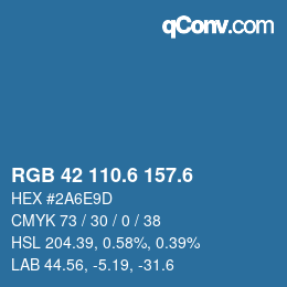 カラーコード: RGB 42 110.6 157.6 | qconv.com