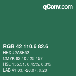 カラーコード: RGB 42 110.6 82.6 | qconv.com
