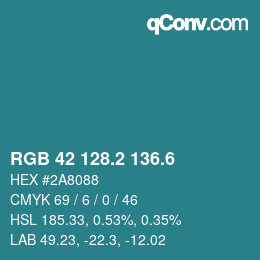 カラーコード: RGB 42 128.2 136.6 | qconv.com
