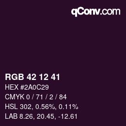 Color code: RGB 42 12 41 | qconv.com