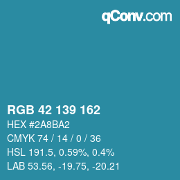 カラーコード: RGB 42 139 162 | qconv.com