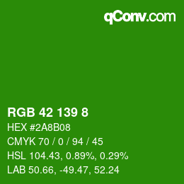 カラーコード: RGB 42 139 8 | qconv.com