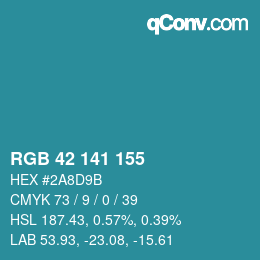 カラーコード: RGB 42 141 155 | qconv.com