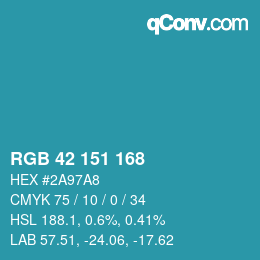 カラーコード: RGB 42 151 168 | qconv.com