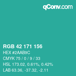 カラーコード: RGB 42 171 156 | qconv.com