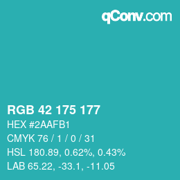 Color code: RGB 42 175 177 | qconv.com
