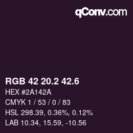 カラーコード: RGB 42 20.2 42.6 | qconv.com