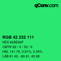 カラーコード: RGB 42 232 111 | qconv.com
