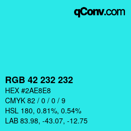 Color code: RGB 42 232 232 | qconv.com