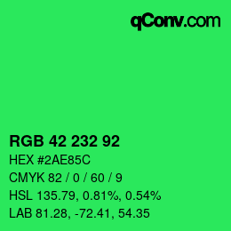 カラーコード: RGB 42 232 92 | qconv.com