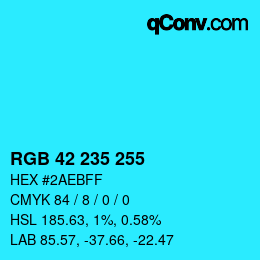Color code: RGB 42 235 255 | qconv.com