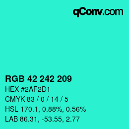 Color code: RGB 42 242 209 | qconv.com