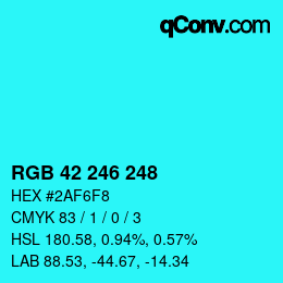 Color code: RGB 42 246 248 | qconv.com