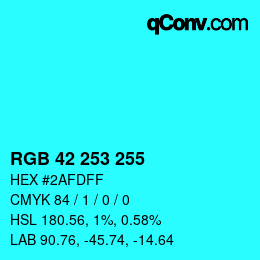 Color code: RGB 42 253 255 | qconv.com