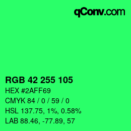 Color code: RGB 42 255 105 | qconv.com