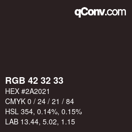 カラーコード: RGB 42 32 33 | qconv.com