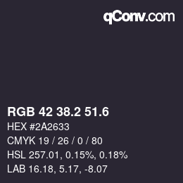 カラーコード: RGB 42 38.2 51.6 | qconv.com