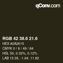 カラーコード: RGB 42 38.6 21.6 | qconv.com