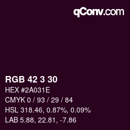 Color code: RGB 42 3 30 | qconv.com