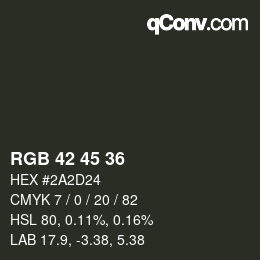 Color code: RGB 42 45 36 | qconv.com