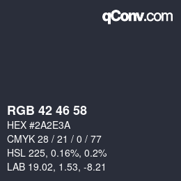 Color code: RGB 42 46 58 | qconv.com