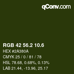 カラーコード: RGB 42 56.2 10.6 | qconv.com