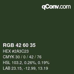 カラーコード: RGB 42 60 35 | qconv.com