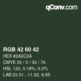 颜色代码: RGB 42 60 42 | qconv.com