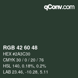 颜色代码: RGB 42 60 48 | qconv.com