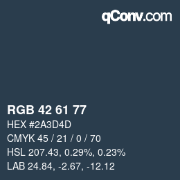 カラーコード: RGB 42 61 77 | qconv.com