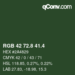 カラーコード: RGB 42 72.8 41.4 | qconv.com