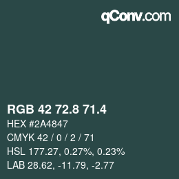 カラーコード: RGB 42 72.8 71.4 | qconv.com
