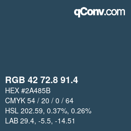 カラーコード: RGB 42 72.8 91.4 | qconv.com