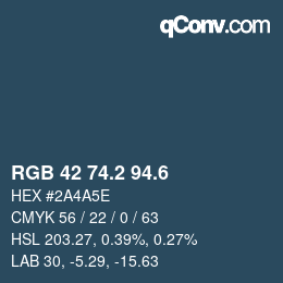 カラーコード: RGB 42 74.2 94.6 | qconv.com