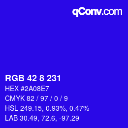 Color code: RGB 42 8 231 | qconv.com