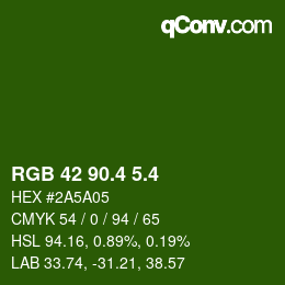 カラーコード: RGB 42 90.4 5.4 | qconv.com