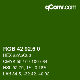 カラーコード: RGB 42 92.6 0 | qconv.com