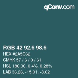 カラーコード: RGB 42 92.6 98.6 | qconv.com