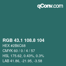カラーコード: RGB 43.1 108.8 104 | qconv.com