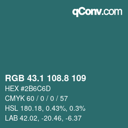 カラーコード: RGB 43.1 108.8 109 | qconv.com
