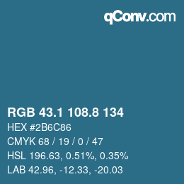カラーコード: RGB 43.1 108.8 134 | qconv.com