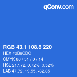 カラーコード: RGB 43.1 108.8 220 | qconv.com