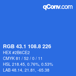 カラーコード: RGB 43.1 108.8 226 | qconv.com