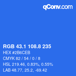 カラーコード: RGB 43.1 108.8 235 | qconv.com