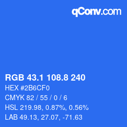 カラーコード: RGB 43.1 108.8 240 | qconv.com