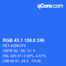 カラーコード: RGB 43.1 108.8 246 | qconv.com