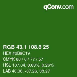 カラーコード: RGB 43.1 108.8 25 | qconv.com