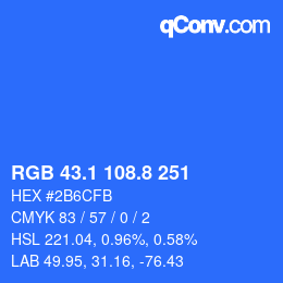 カラーコード: RGB 43.1 108.8 251 | qconv.com