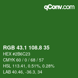 カラーコード: RGB 43.1 108.8 35 | qconv.com