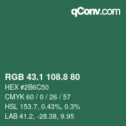 カラーコード: RGB 43.1 108.8 80 | qconv.com
